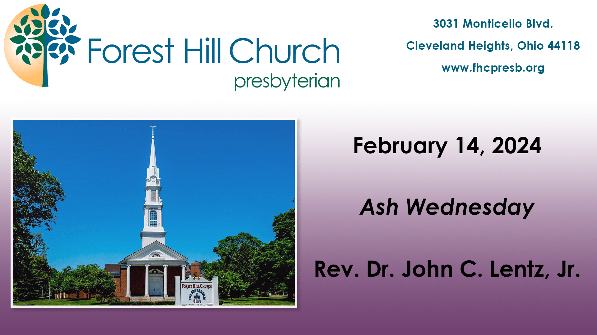 Ash Wednesday 2025 Forest Hill Church, Presbyterian