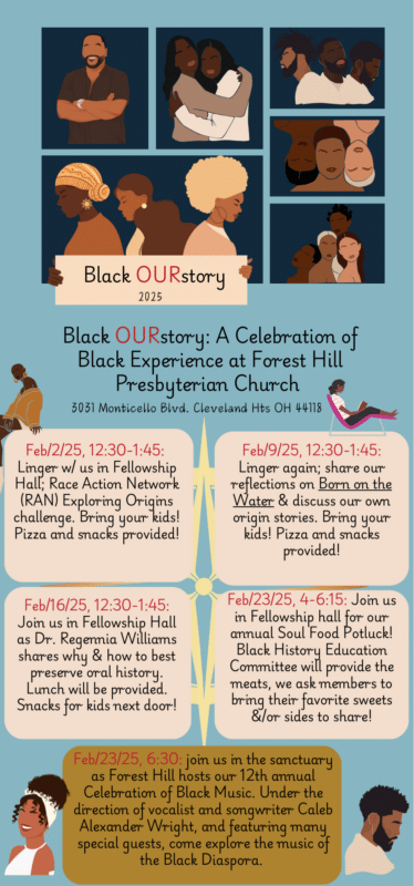 Black OURstory: A Celebration of Black Experience at Forest Hill Presbyterian Church